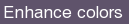 Enhance colors